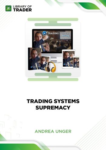 Andrea Unger Trading Systems Supremacy
