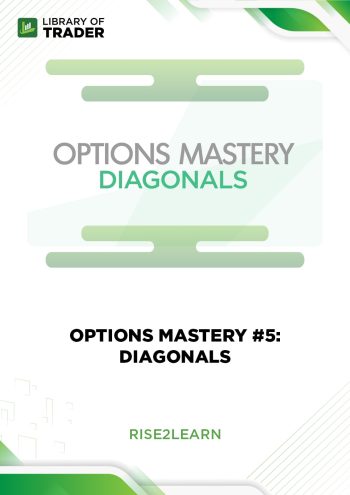 Options Mastery #5: Diagonals by Rise2learn