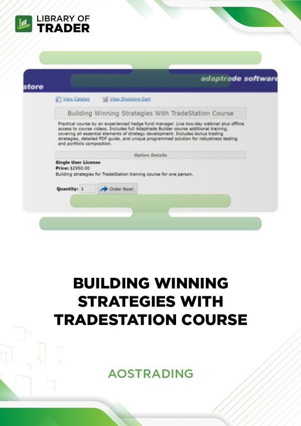 Building Winning Strategies With TradeStation Course by AOStrading