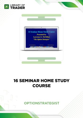 16 Seminar Home Study Course by Option Strategist