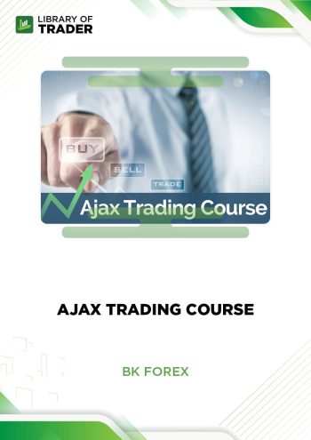 Ajax Trading Course - Bkforex