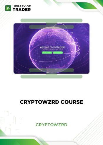 CryptoWZRD Course by CryptoWZRD
