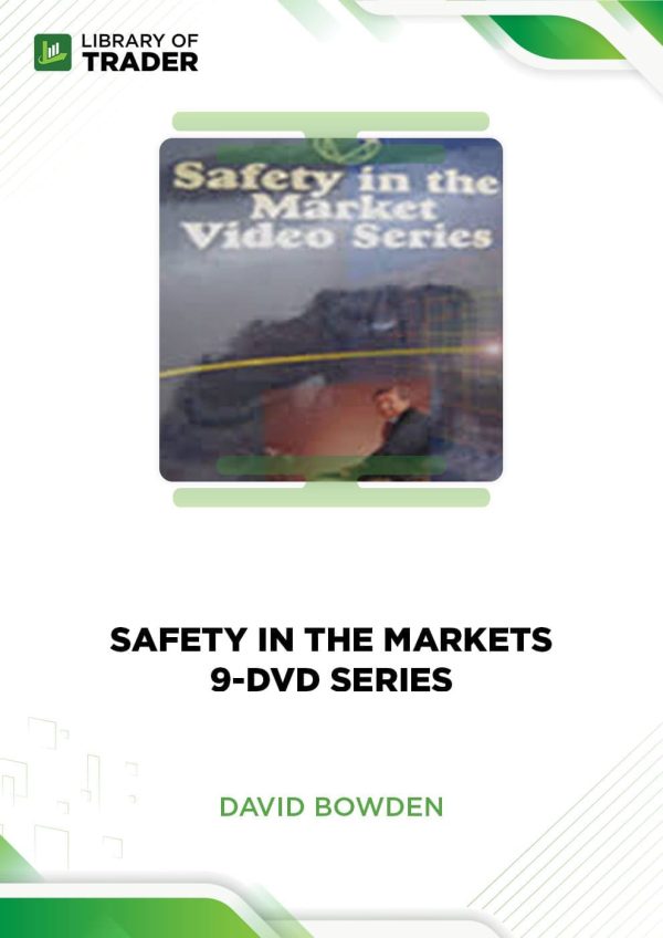 Safety in The Markets 9-DVD Series by David Bowden