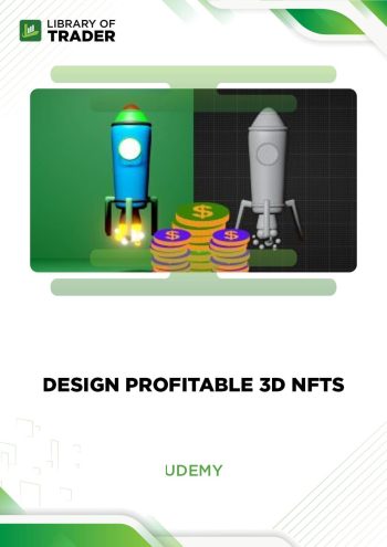 Design Profitable 3D NFTs for the METAVERSE and NFT Markets by Muhammed Kosek