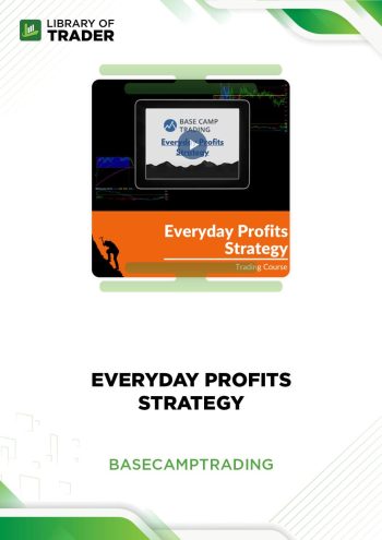 Everyday Profits Strategy by Base Camp Trading