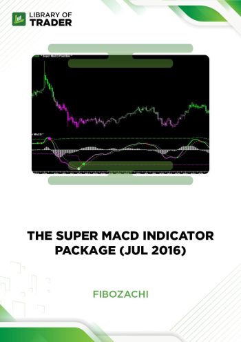 The Super MACD Indicator Package by Fibozachi