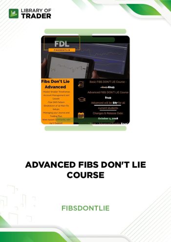 Advanced FIBS DON'T LIE Course by Fibsdontlie
