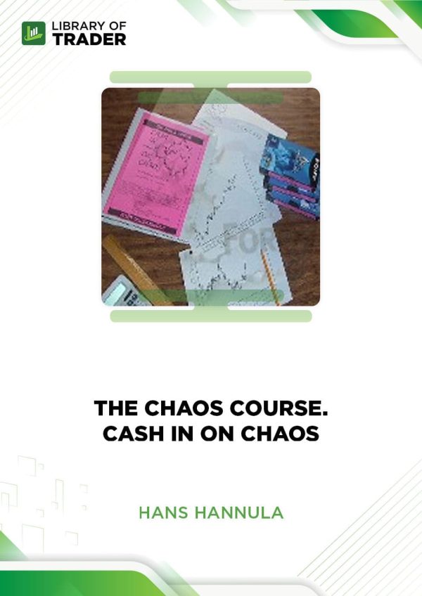 Hans Hannula's The Chaos Course. Cash in on Chaos