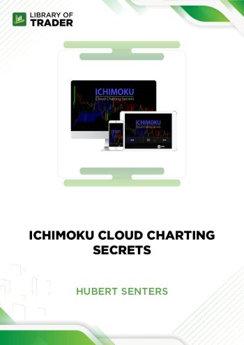 Ichimoku Cloud Charting Secrets by Hubert Senters