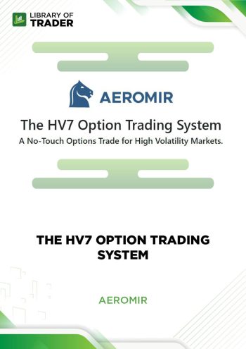 The HV7 Option Trading System by Aeromir