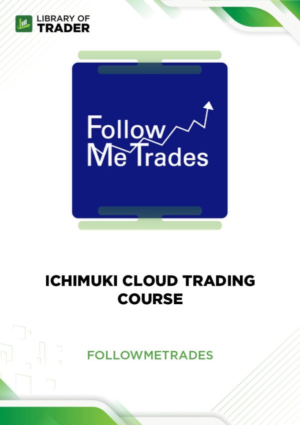 Ichimoku Cloud Trading Course by Follow Me Trades
