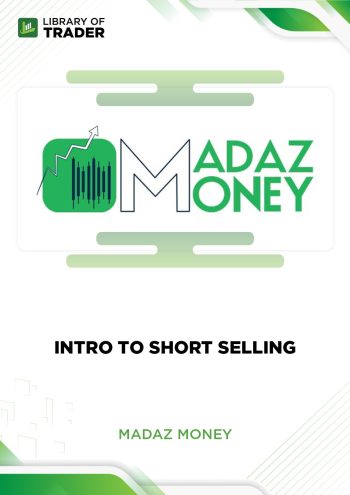 Intro to Short Selling by Madaz Money