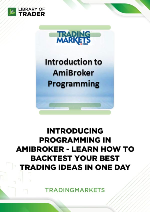 Introducing Programming in Amibroker by Trading Markets