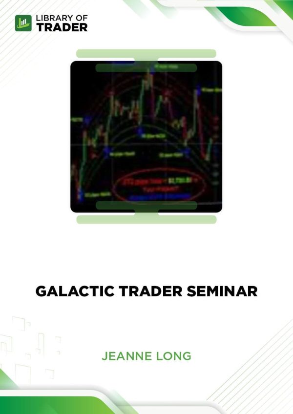 Jeanne Long - Galactic Trader Seminar