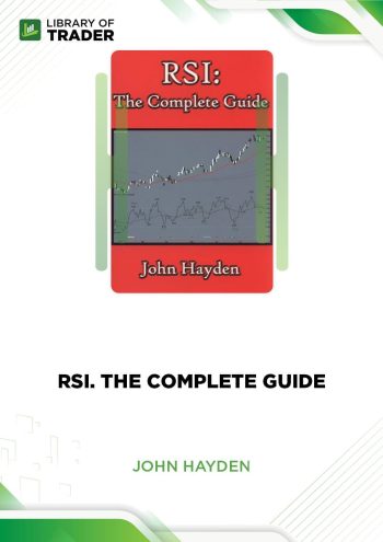 John Hayden - RSI. The Complete Guide
