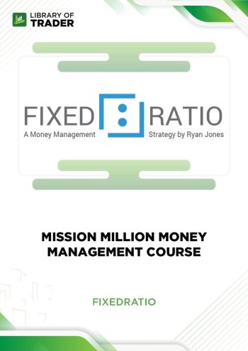 Mission Million Money Management Course - Fixedratio