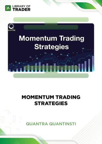 Momentum Trading Strategies - Quantra Quantinsti