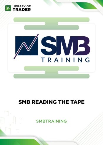 SMB Reading the Tape by Smbtraining