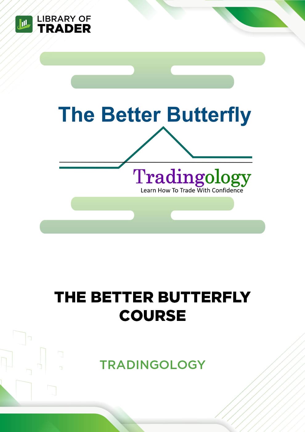 The Better Butterfly Tradingology Options Trading Course