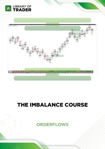 The Imbalance Course by Orderflows