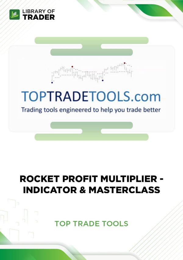 Rocket Profit Multiplier: Indicator & Masterclass Top Trade Tools
