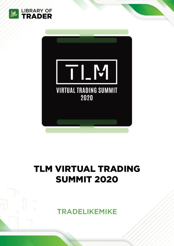 TLM Virtual Trading Summit 2020 by Launchpass