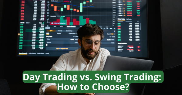 Day Trading vs. Swing Trading: What Are the Main Differences?