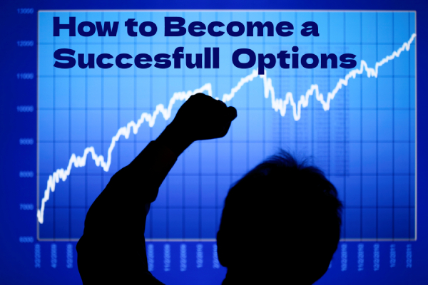 How To Become an Options Trader