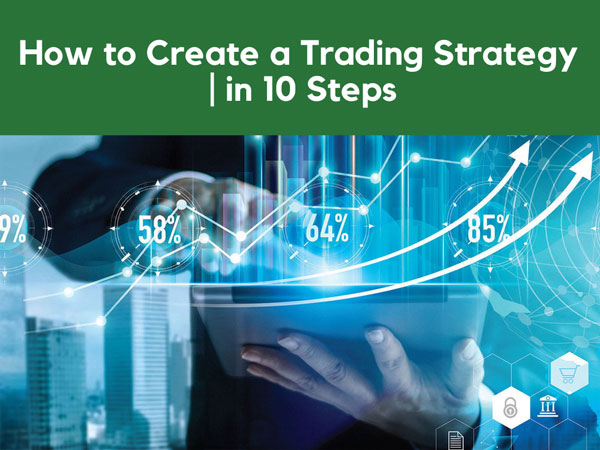 how to make strategy for trading