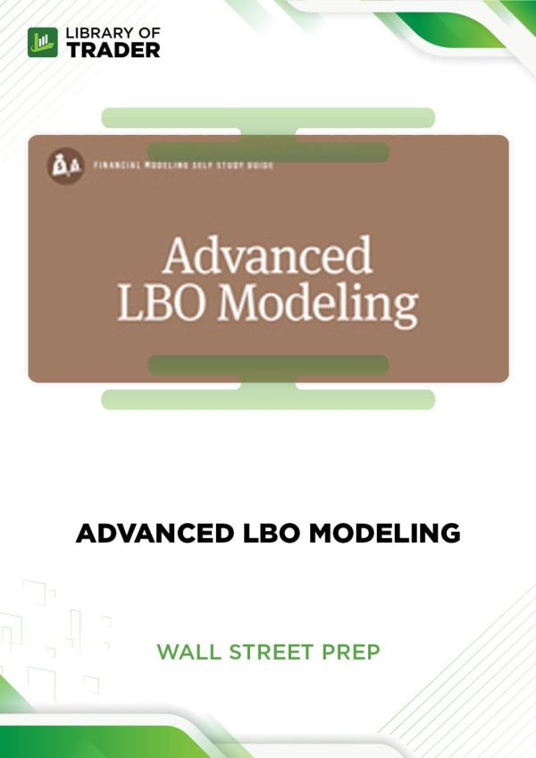 Advanced LBO Modeling by Wall Street Prep