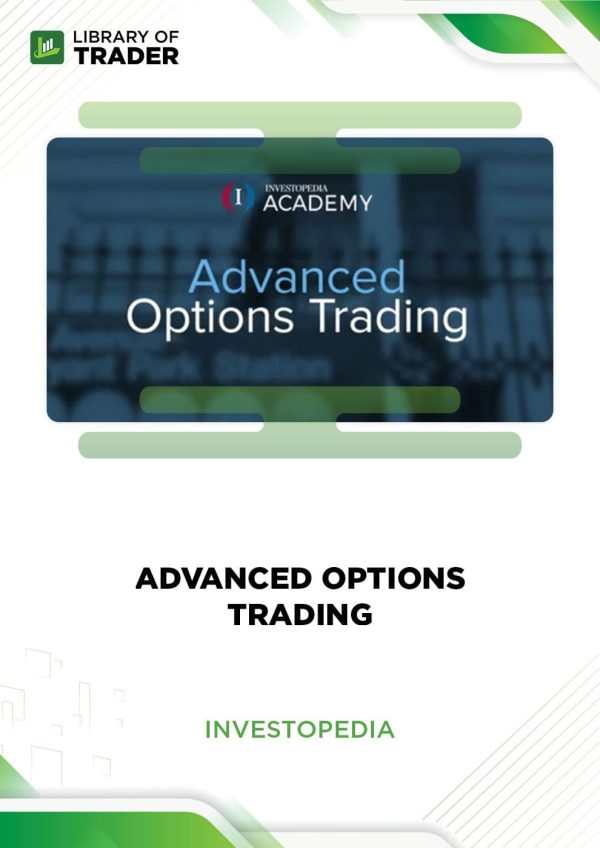 Advanced Options Trading by Investopedia