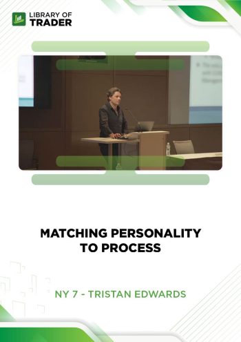 NY 7 – Matching Personality to Process by Tristan Edwards