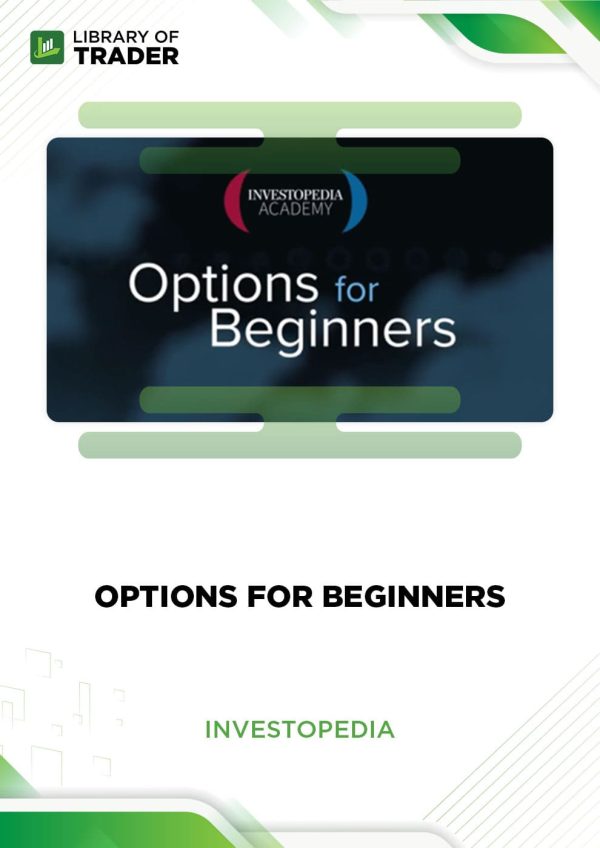 Options for Beginners by Investopedia