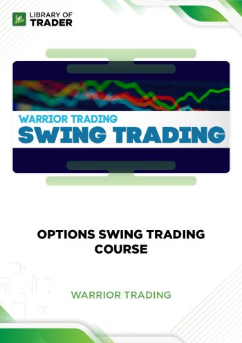 Options Swing Trading Course by Warrior Trading