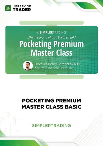Pocketing Premium Master Class (Basic) by Simpler Trading