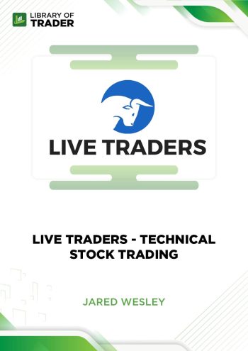 Technical Stock Trading of Live Trader by Jared Wesley
