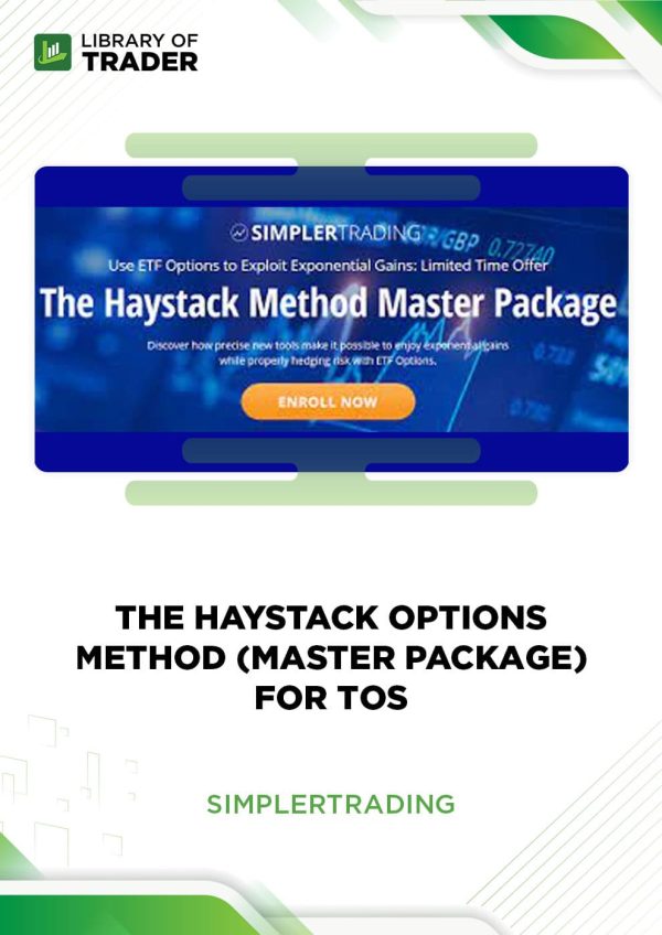 The Haystack Options Method (Master Package) for TOS by Simpler Trading