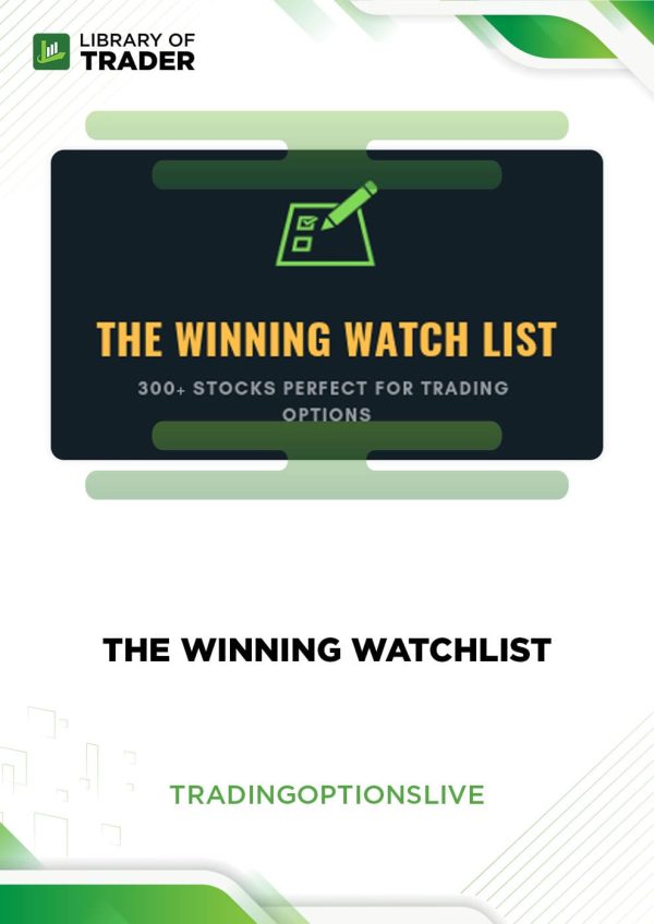 The Winning Watchlist By Tradingoptionslive