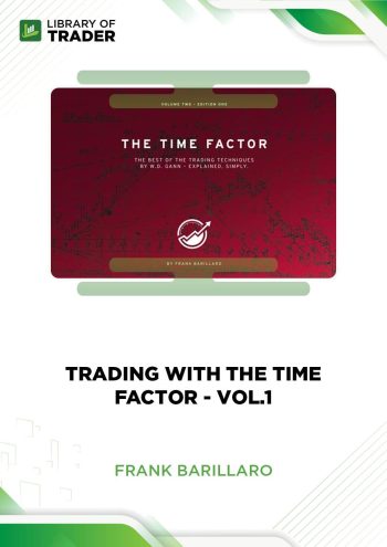 Trading with the Time Factor vol.1 by Frank Barillaro