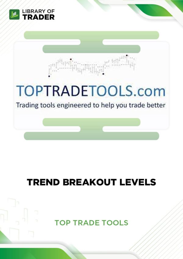 Trend Breakout Levels by Top Trade Tools
