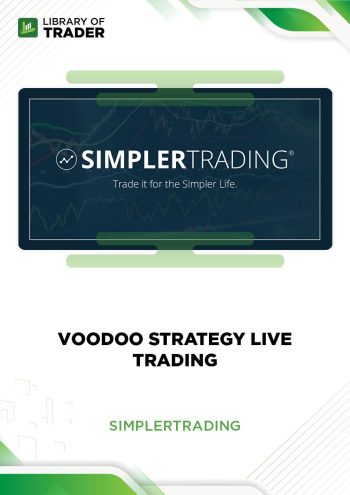Voodoo Strategy Live Trading by Simpler Trading