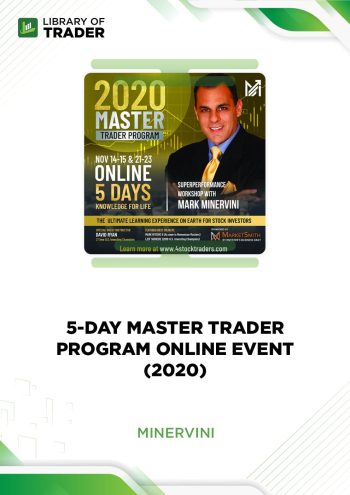 5 Day Master Trader Program Online Event 2020 by Mark Minervini