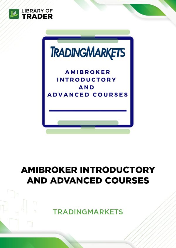 AmiBroker Introductory and Advanced Courses by Trading Markets