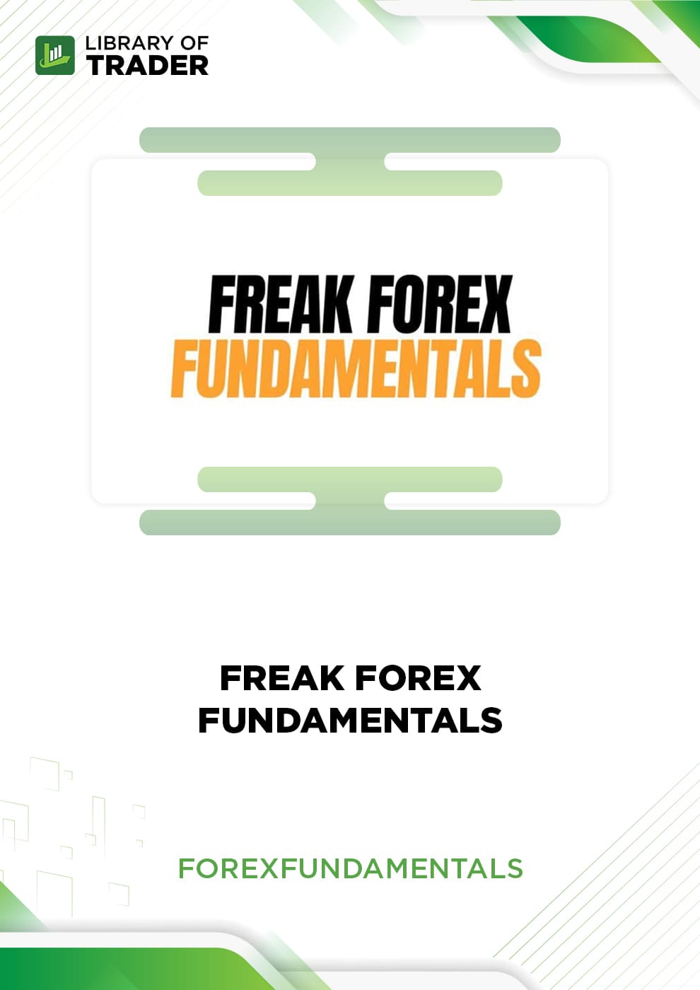 Freak Forex Fundamentals by Forex Fundamentals