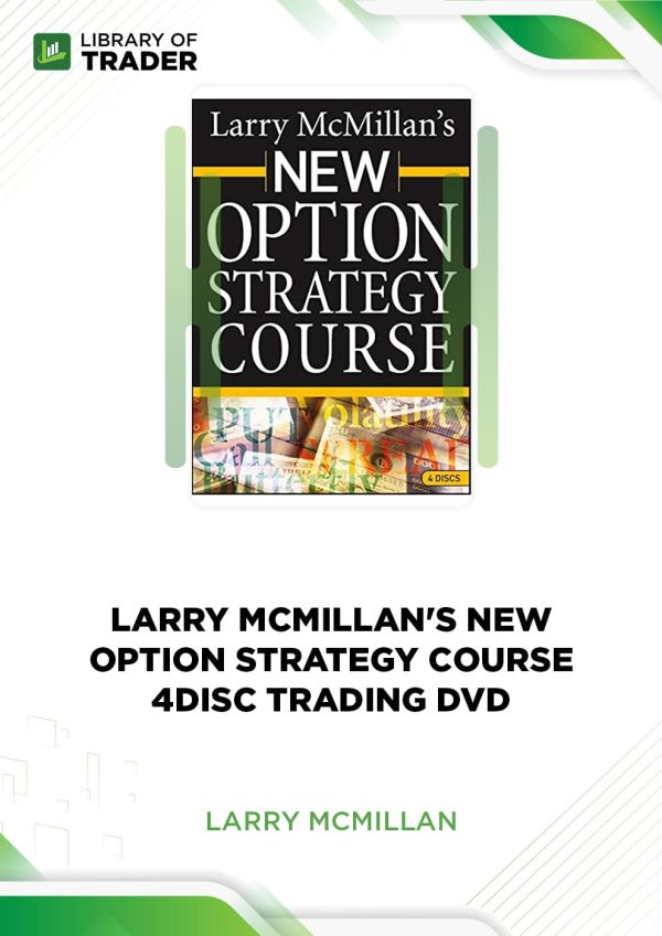 Larry McMillan's New Option Strategy Course 4Disc Trading DVD