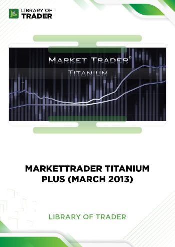MarketTrader Titanium Plus (March 2013)