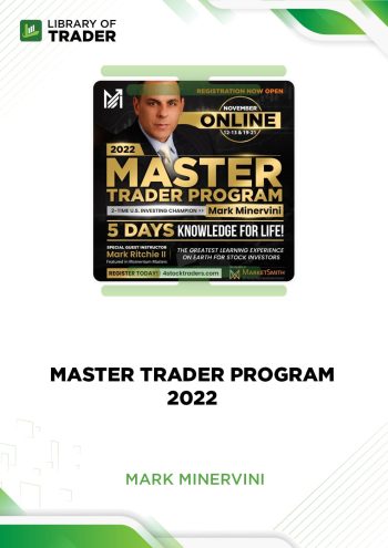 Master Trader Program 2022 - Mark Minervini