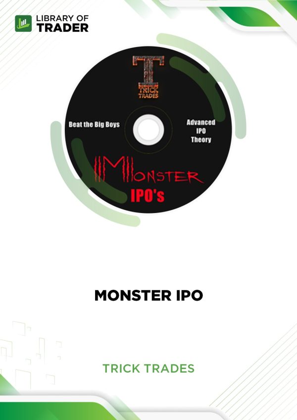 Monster IPO by Trick Trades