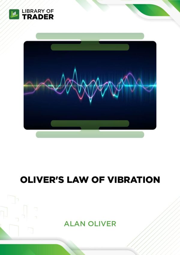 Oliver's Law of Vibration by Alan Oliver