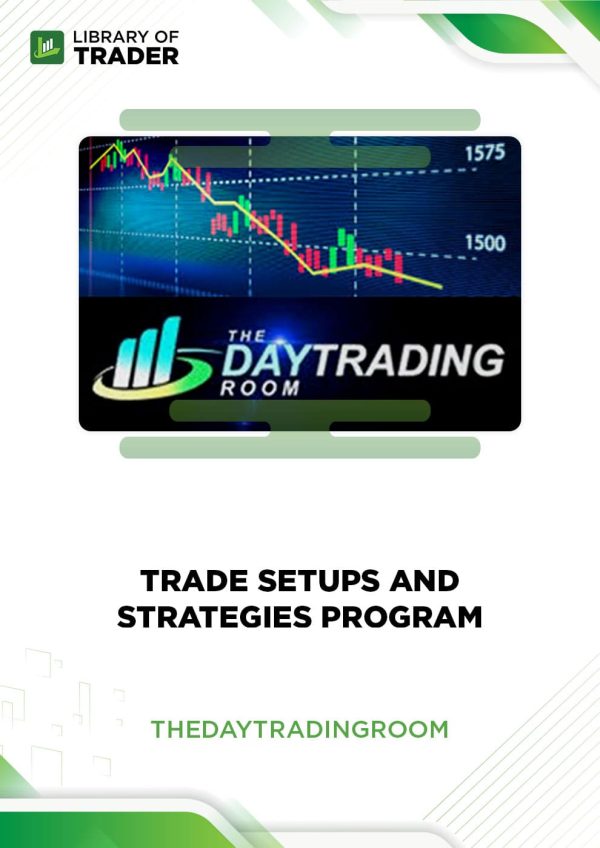 Trade Setups And Strategies Program by The Day Trading Room